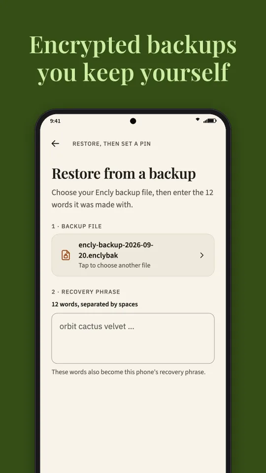 Encly restore screen: encrypted backups you keep yourself